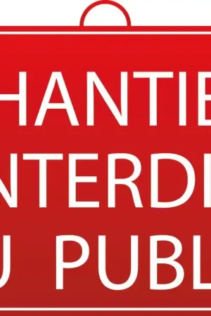Acheter En Ligne Panneau accès interdit au Public – Chantier en Cours - Mondelin